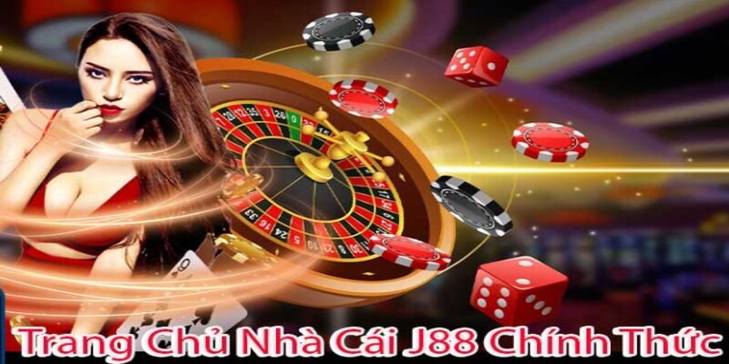 J88 - Trang chủ chính thức dành cho bạn