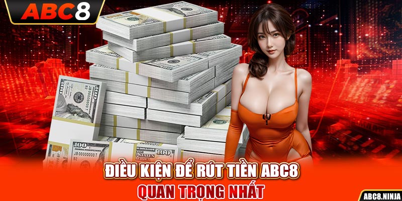 Điều kiện cần phải biết rút tiền ACB8